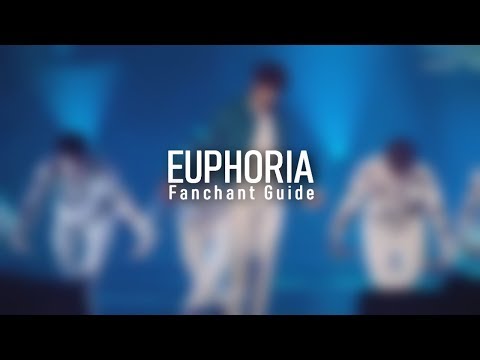 BTS EUPHORIA - Fanchant Guide