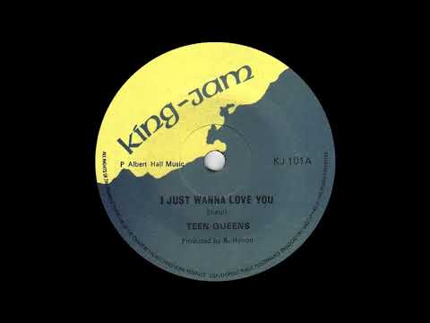 Teen Queens - I Just Wanna Love You