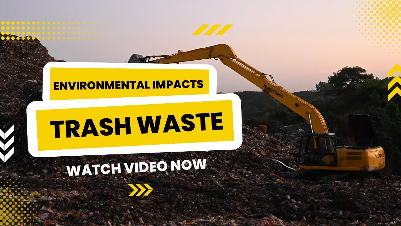 What effects does waste management have?