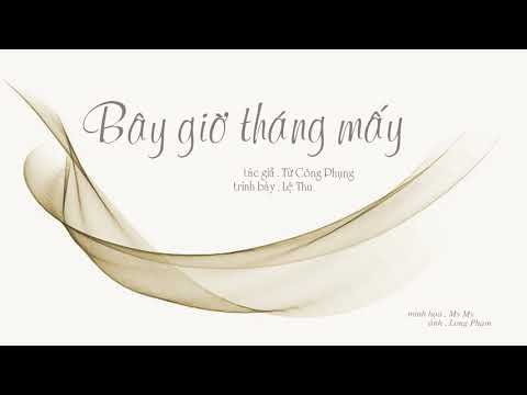 Thể hiện bởi Lệ Thu (trước 75)