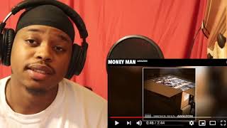 Money Man " Amazon "   ( reaction )
