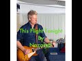 NAZARETH-THIS FLIGHT TONIGHT--GUITAR COVER