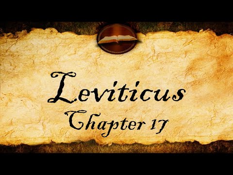 Leviticus Chapter 17 | KJV Audio With Text