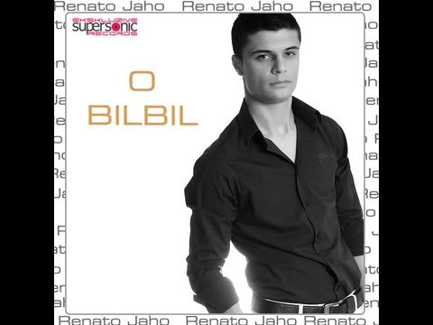 RENATO  JAHO - O BILBIL ( Official Audio )