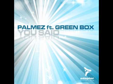 Palmez ft Green Box_You Said (Ivan Laine Remix)