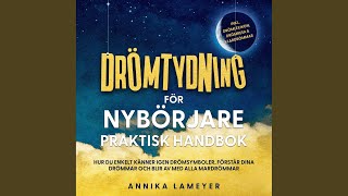 Chapter 85 - Drömtydning för nybörjare - Praktisk handbok: Hur du enkelt känner igen...