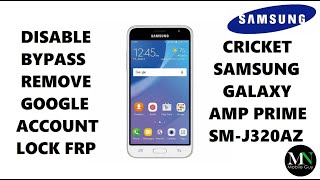 Disable Bypass Remove Google Account Lock FRP on Cricket Samsung Galaxy Amp Prime J320AZ!