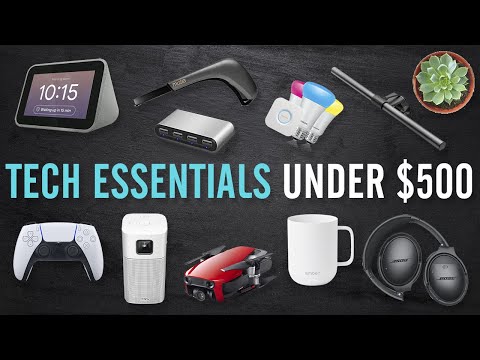 My Favorite Tech Essentials Under $500 | 2020