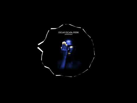 Oscar Escapa, Peerk - K-PAX (Original Mix)