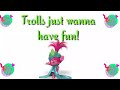 Trolls just wanna have fun (lyrics) trolls world tour
