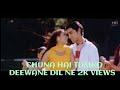 Chuna Hai Tumko Deewane Dil Ne Status