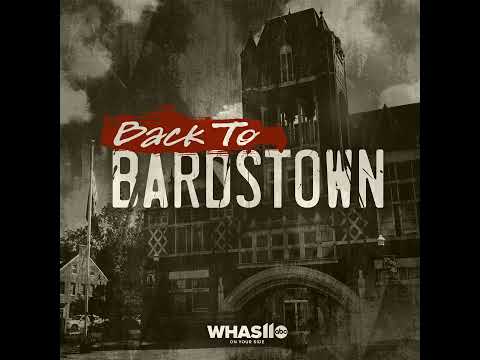 Back to Bardstown: Shock and Confusion | Ep. 1