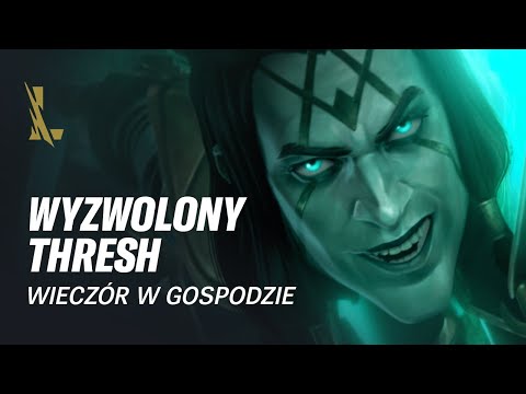 Thresh Uwolniony: Wieczór w gospodzie | League of Legends: Wild Rift