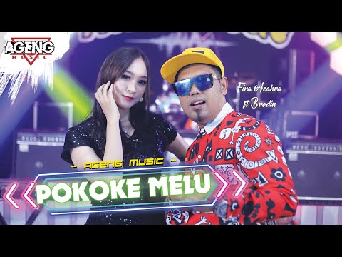 POKOKE MELU - Fira Azahra ft Brodin Ageng Music (Official Live Music)