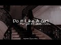 Morgan St Jean Do It Like A Girl Lyrics