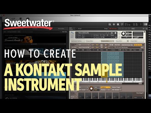 How to Create a Kontakt Sample Instrument
