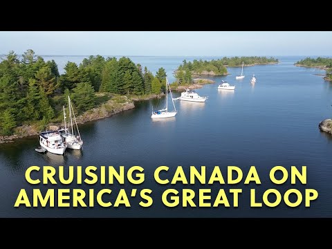 12 Things to Know Before Cruising Canada on America's Great Loop