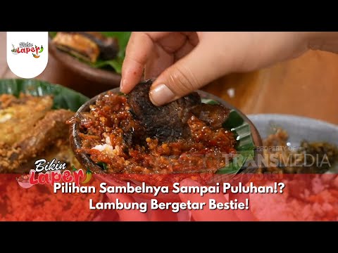 Pilihan Sambelnya Sampai Puluhan!? Lambung Bergetar Bestie! - BIKIN LAPER (8/1/25) P2
