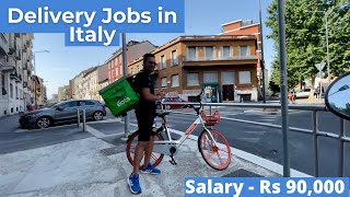 Delivery Jobs in Italy ! Salary! Demand ! How to Apply ? ! Indian in Italy ! in Hindi
