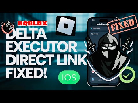 Fixed Delta Executor on iOS - Download Install Guide