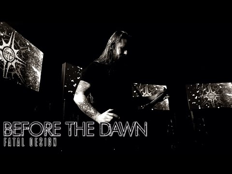 BEFORE THE DAWN - Fatal Design (Official Music Video)