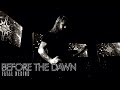 BEFORE THE DAWN Fatal Design Official Music Video