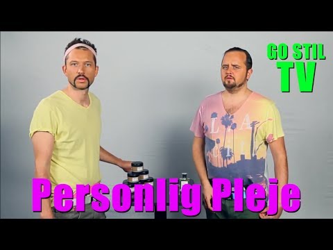 Go Stil TV - Personlig Pleje