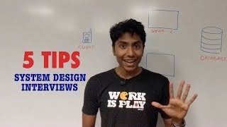 5 Tips for System Design Interviews video