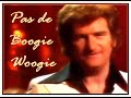 Eddy Mitchell - Pas de Boogie Woogie - HQ STEREO 1976