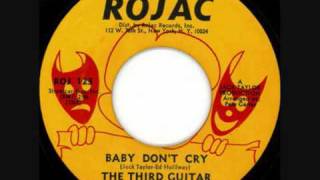 Download lagu THE THIRD GUITAR Featuring: EDDIE HOLLOWAY - Baby Don't Cry mp3 Download lagu THE THIRD GUITAR Featuring: EDDIE HOLLOWAY - Baby Don't Cry mp3