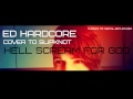 ED HardCore: (Slipknot cover) 