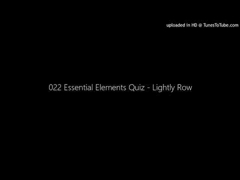 022 Essential Elements Quiz - Lightly Row