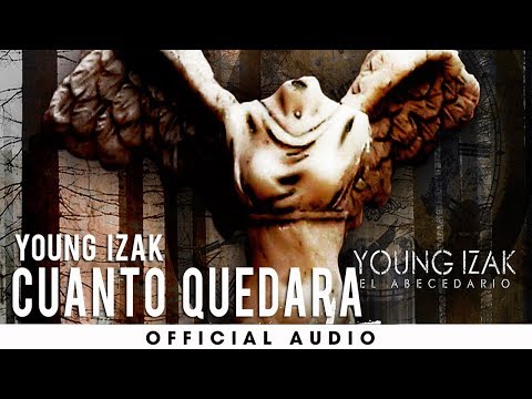 Young Izak - Cuanto Quedara [Freestyle]