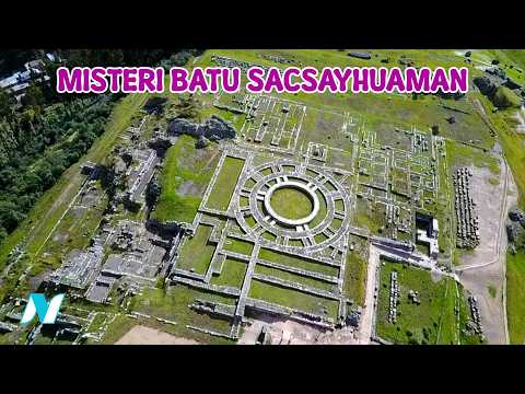 5 Keajaiban Benteng Batu Raksasa Sacsayhuamán