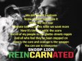 Snoop Lion - Rebel Way Screen lyrics REINCARNATED
