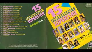 Download lagu 15 Dangdut Superstar Vol 2 Full Album Original mp3
