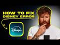 How To Fix Disney Error 500 FIXED