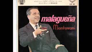 Mantovani - Malaguena