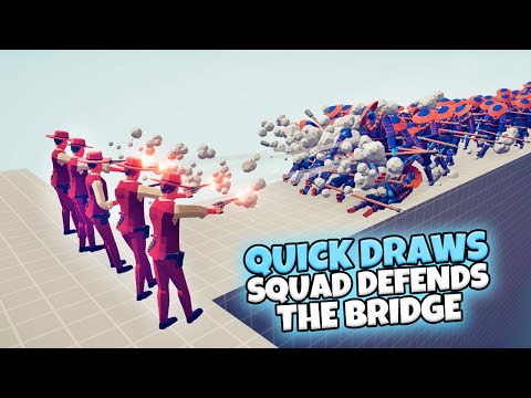QUICK DRAWS SQUAD DEFENDS THE BRIDGE VS EVERY FACTION | TABS WILD WEST UPDATE