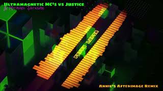 Ultramagnetic MC's vs Justice &amp; Michael Jackson - Poppa Large (Annie's Afterimage Remix)