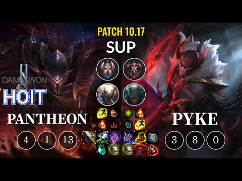 DWG Hoit Pantheon vs Pyke Sup - KR Patch 10.17