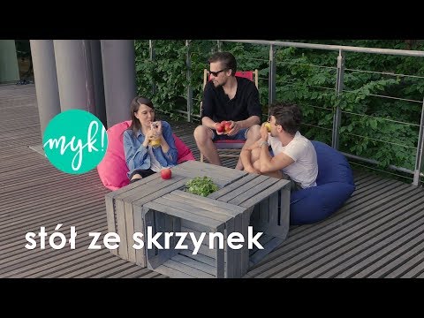 JAK ZROBIĆ STÓŁ ZE SKRZYNEK?