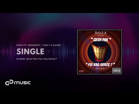 DOZA - Single ft. AroGanti - Tani V & Danny (2013)