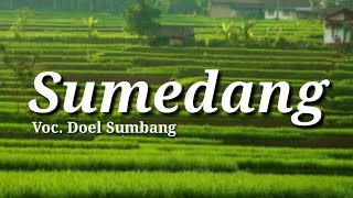 Download lagu DOEL SUMBANG  -  SUMEDANG lirik cover photo video edit mp3