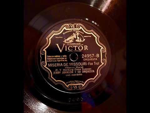 Jerry Johnson and his Orchestra – Missouri Misery – Victor 24957