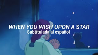 Disney / When You Wish Upon A Star (Subtitulada al español)