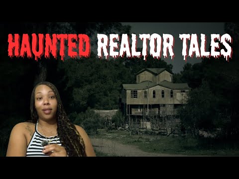 Open House… for Ghosts | Haunted Realtor Tales