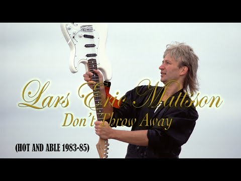 Lars Eric Mattsson - Don't Throw Away (Lyric video, English + Español)