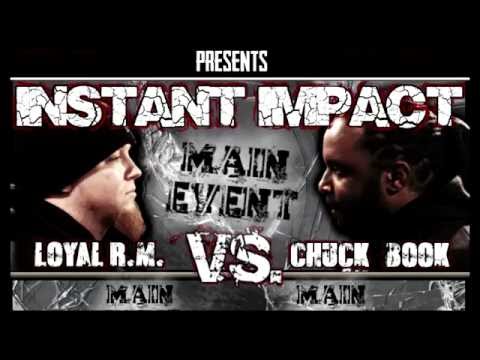 Loyal RM vs Chuck Book