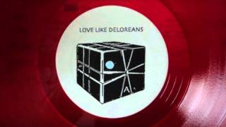 Love Like Deloreans ‎– Ollie Mess